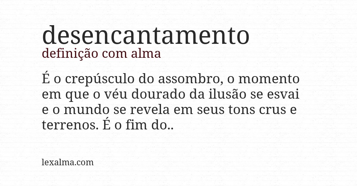 Definição com alma de desencantamento