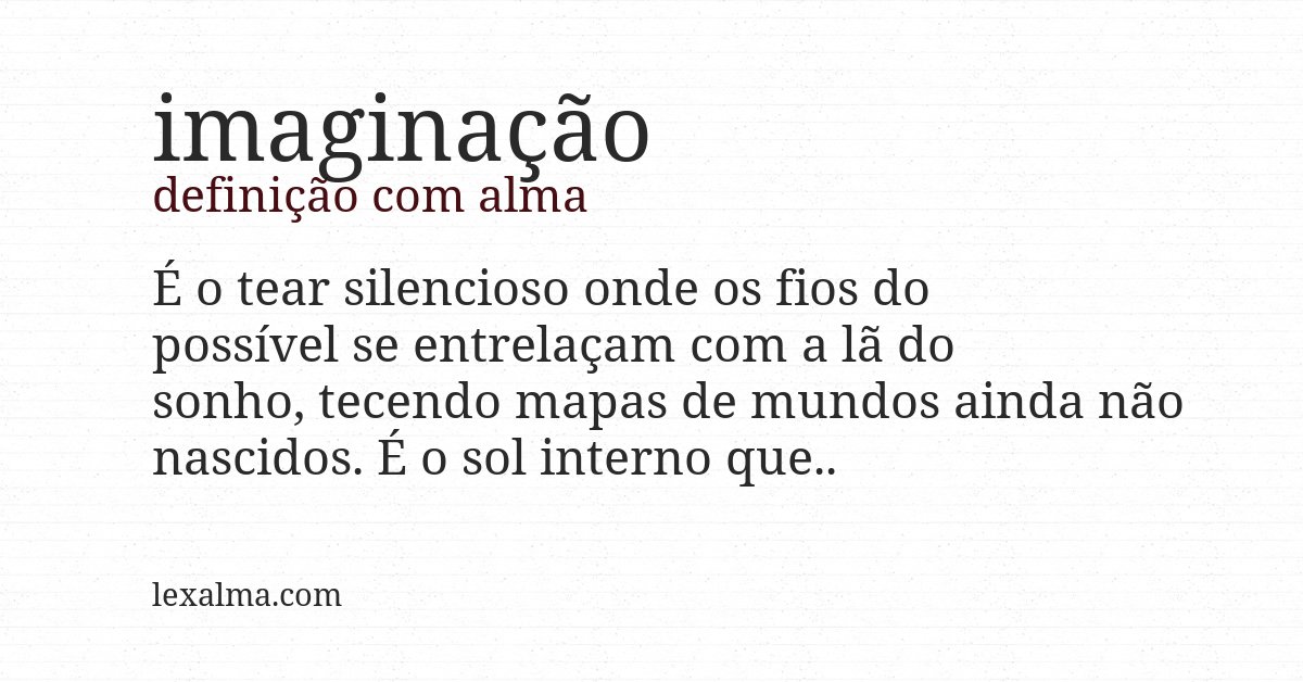 Definição com alma de imaginação