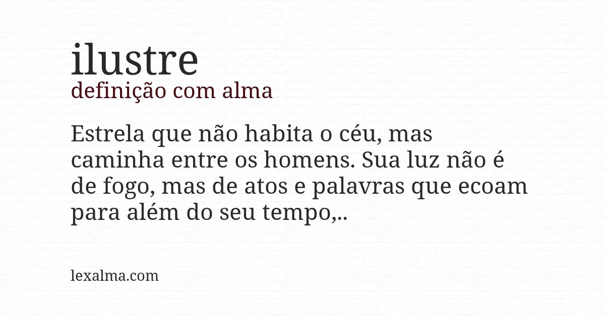 Definição com alma de ilustre