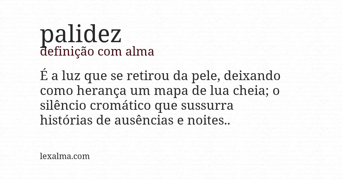 Definição com alma de palidez
