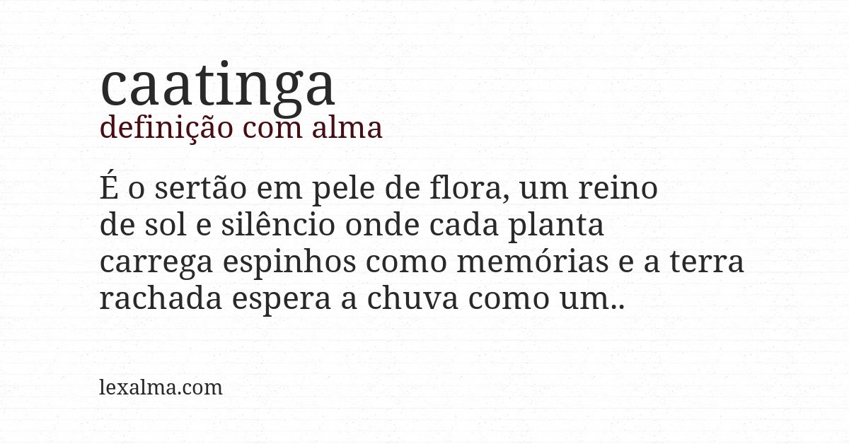 Definição com alma de caatinga
