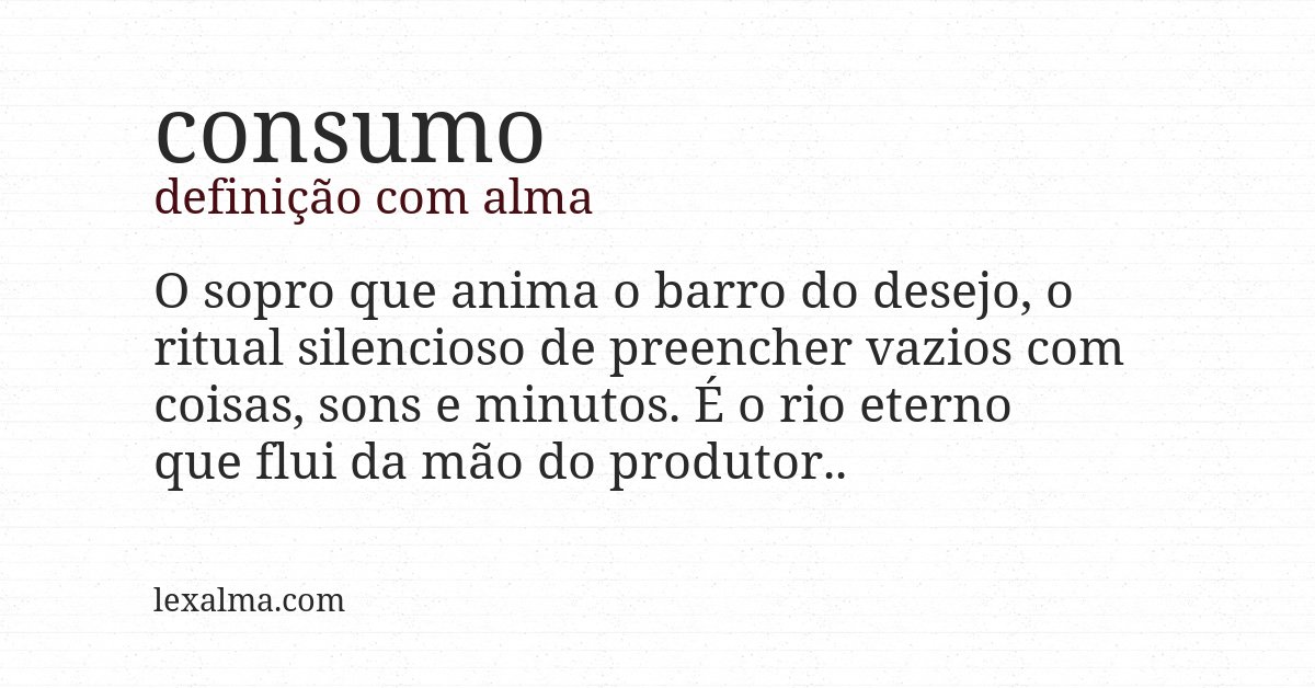 Definição com alma de consumo