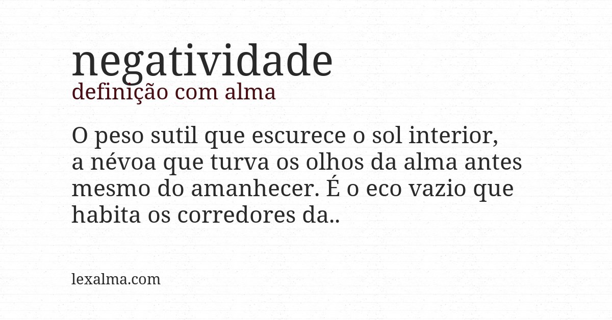 Definição com alma de negatividade