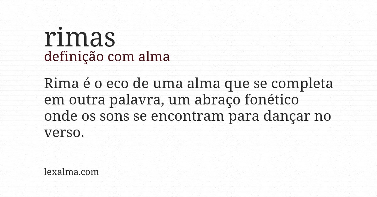 Definição com alma de rimas