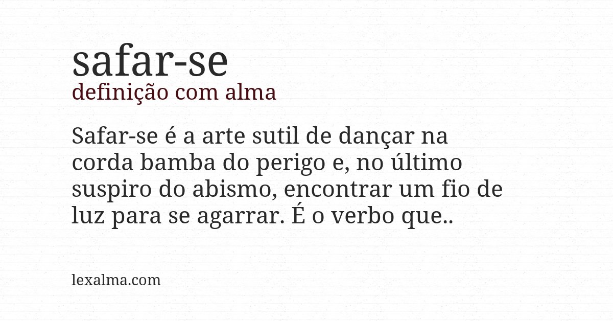 Definição com alma de safar-se