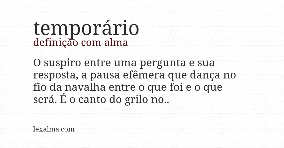 Definição com alma de temporário