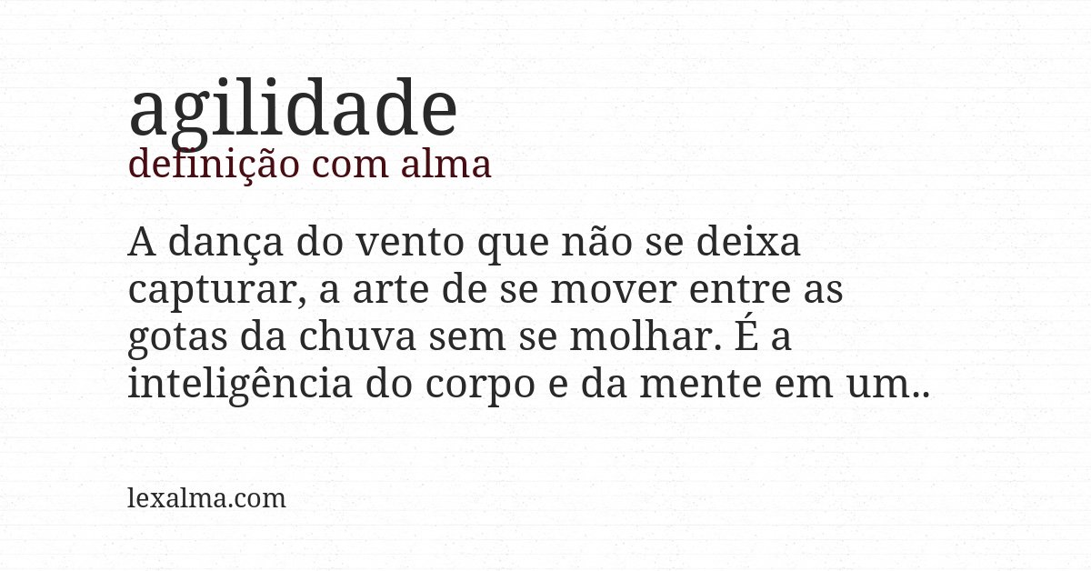 Definição com alma de agilidade