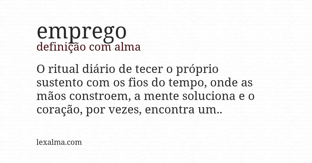Definição com alma de emprego