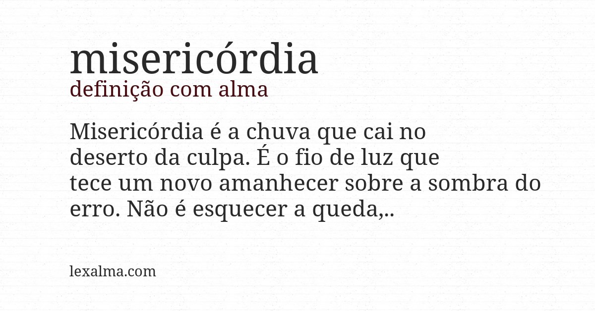 Definição com alma de misericórdia
