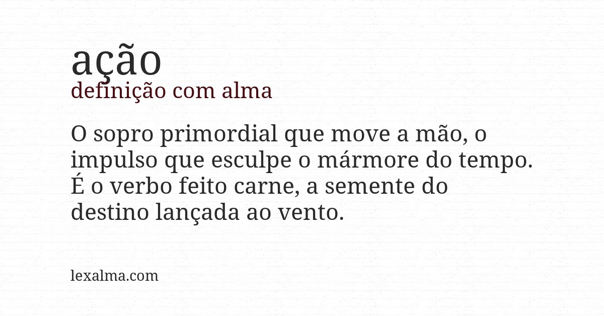 Definição com alma de ação