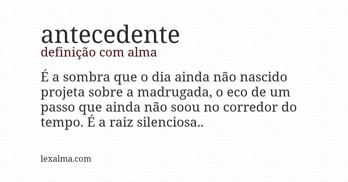 Definição com alma de antecedente