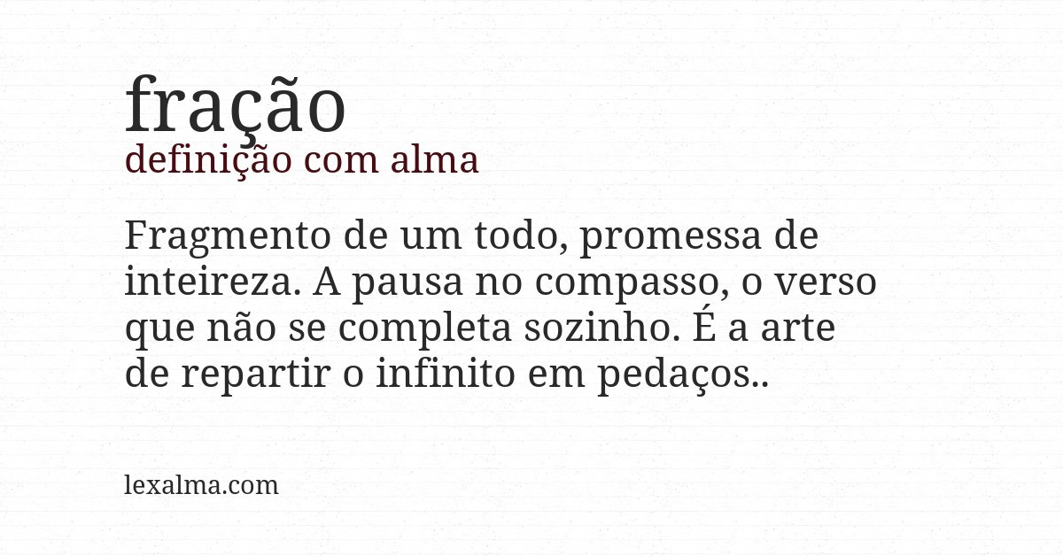 Definição com alma de fração
