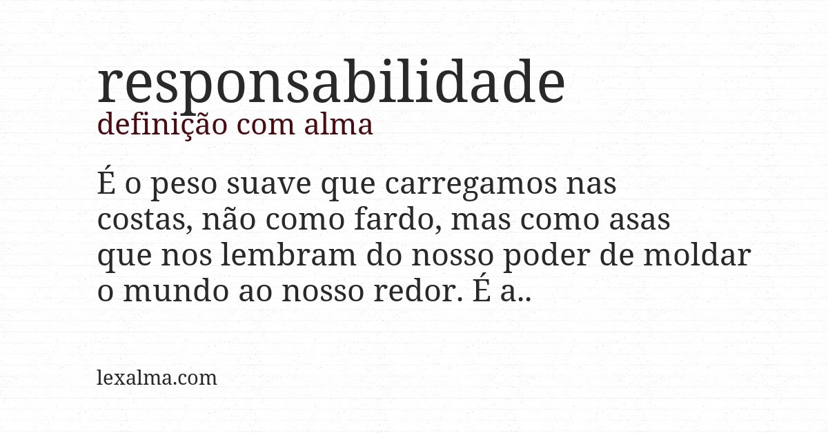 Definição com alma de responsabilidade