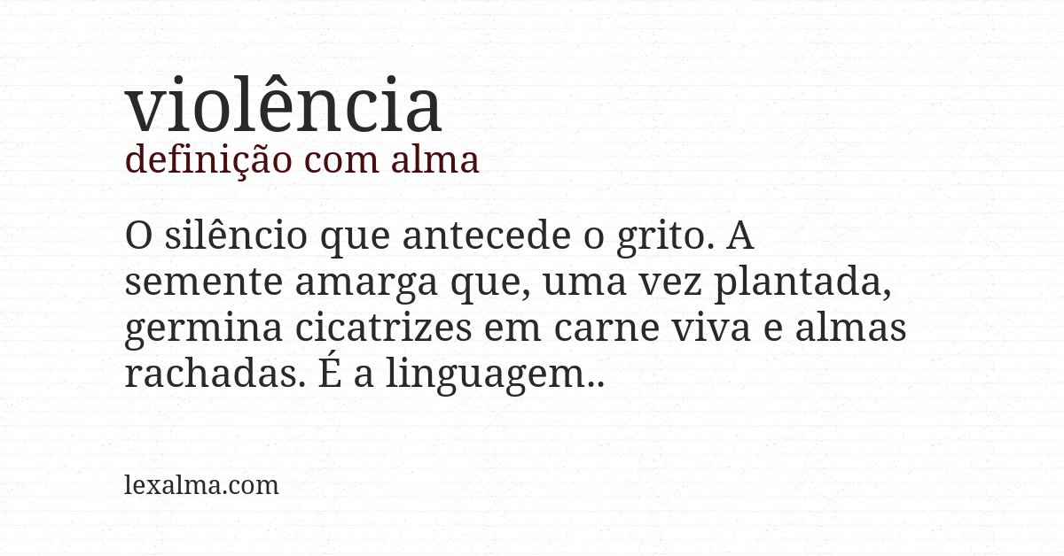 Definição com alma de violência