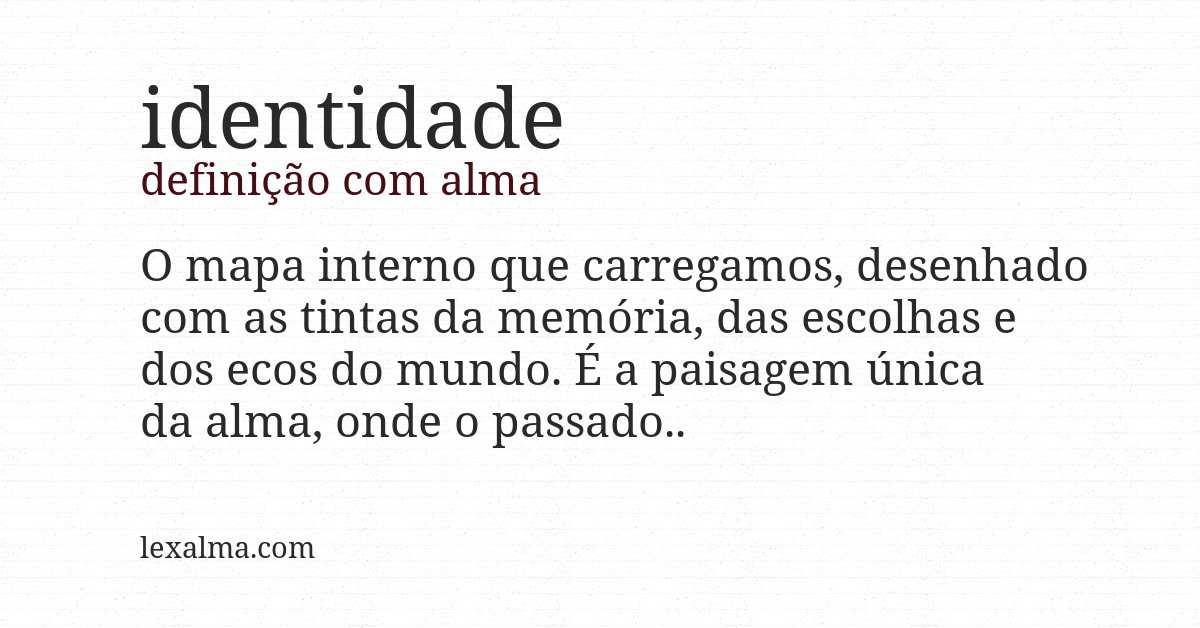 Definição com alma de identidade