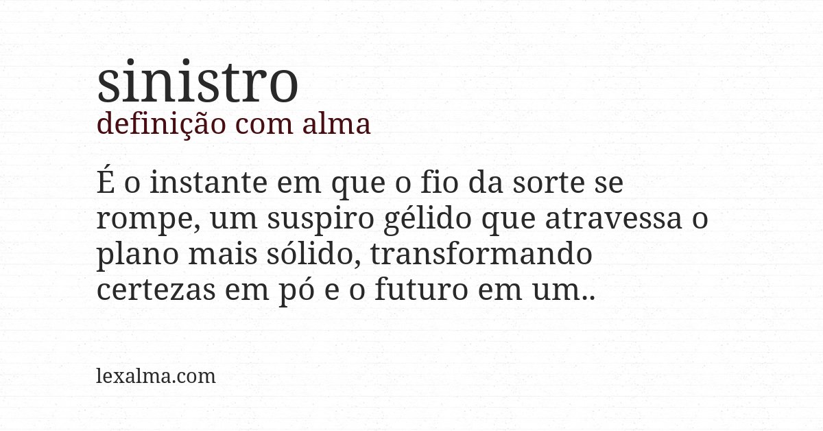 Definição com alma de sinistro