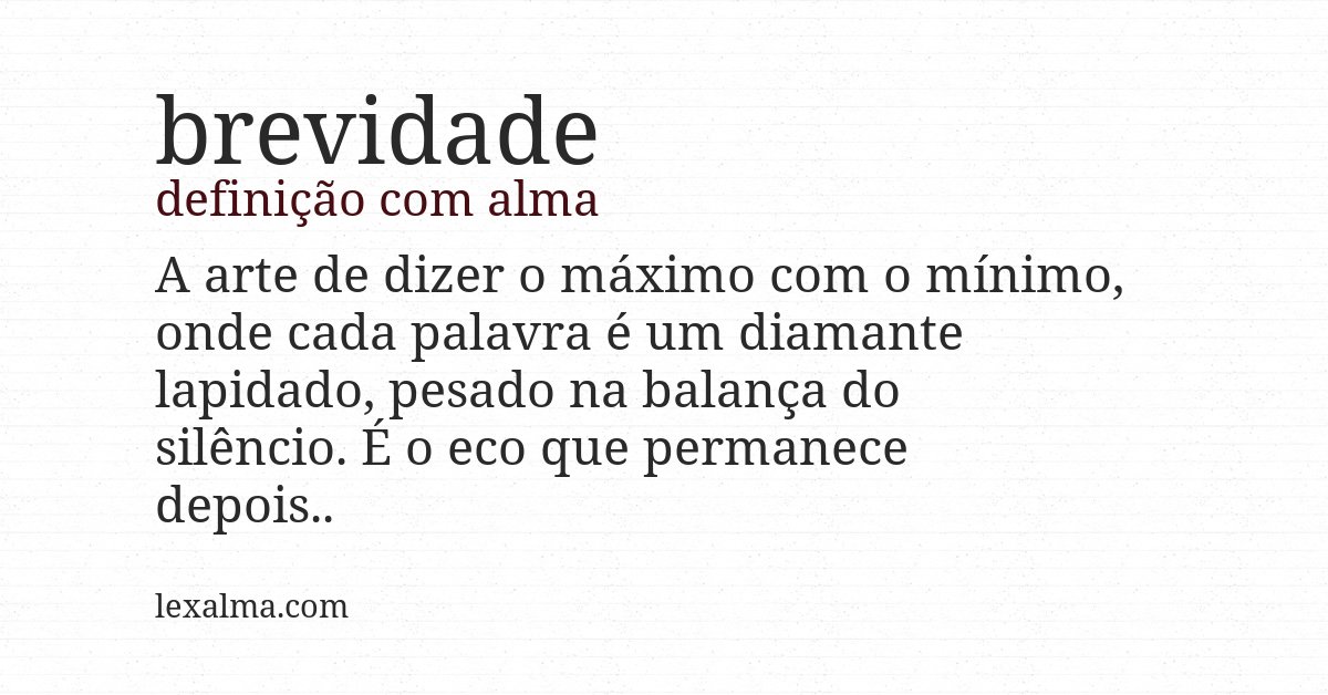Definição com alma de brevidade