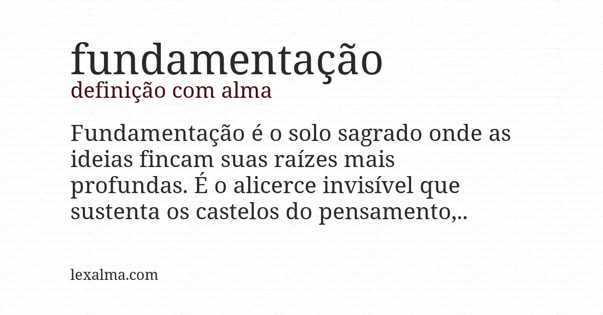 Definição com alma de fundamentação