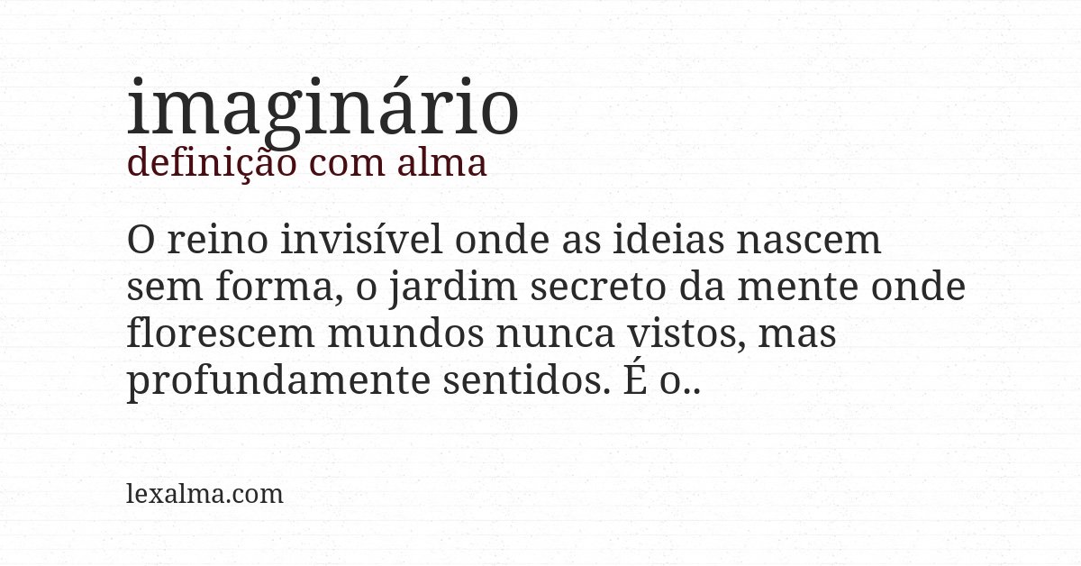 Definição com alma de imaginário