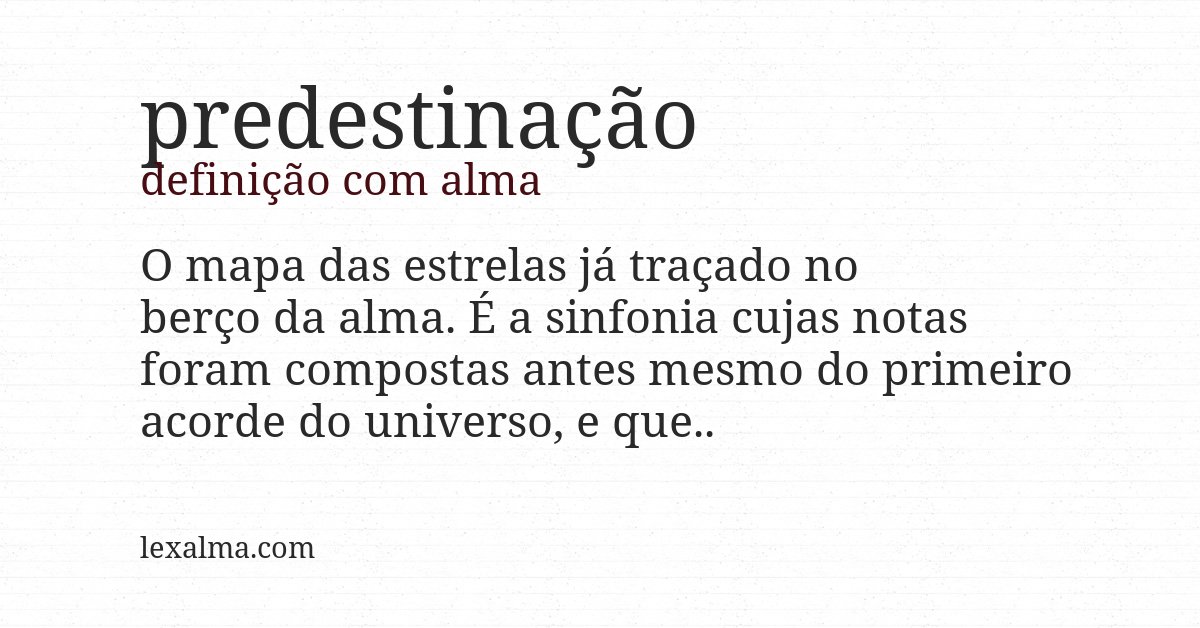 Definição com alma de predestinação
