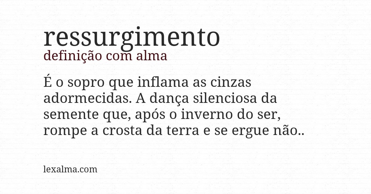 Definição com alma de ressurgimento