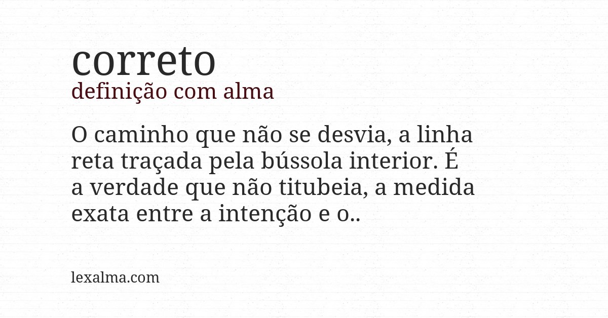 Definição com alma de correto