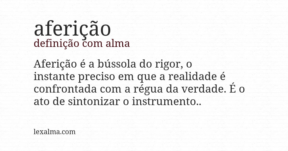 Definição com alma de aferição