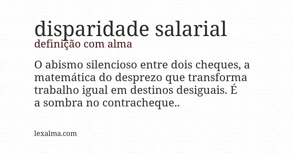 Definição com alma de disparidade salarial
