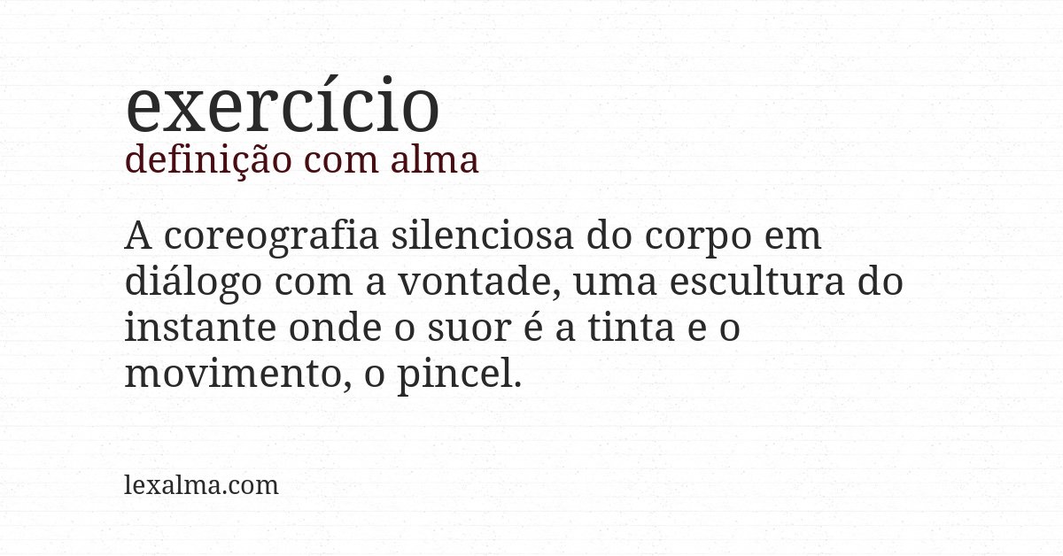 Definição com alma de exercício