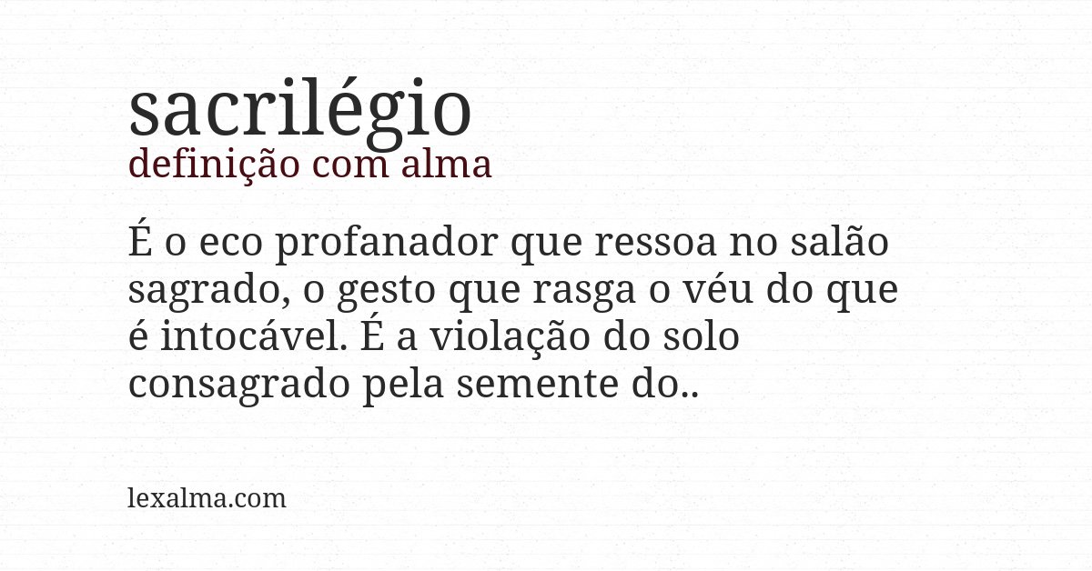 Definição com alma de sacrilégio