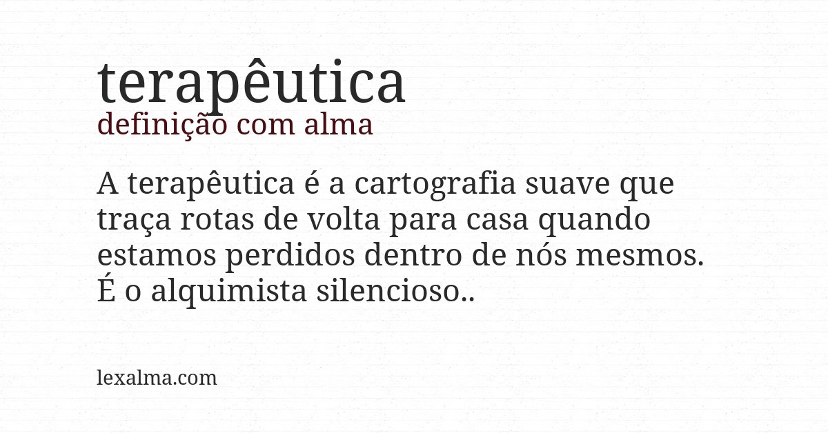 Definição com alma de terapêutica