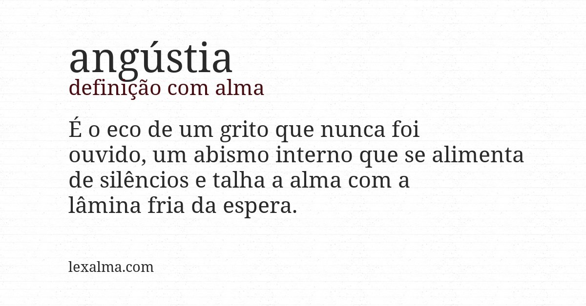 Definição com alma de angústia