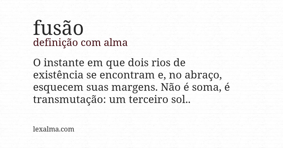 Definição com alma de fusão