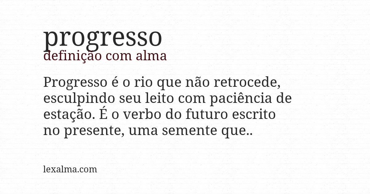 Definição com alma de progresso