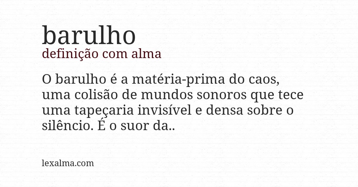 Definição com alma de barulho