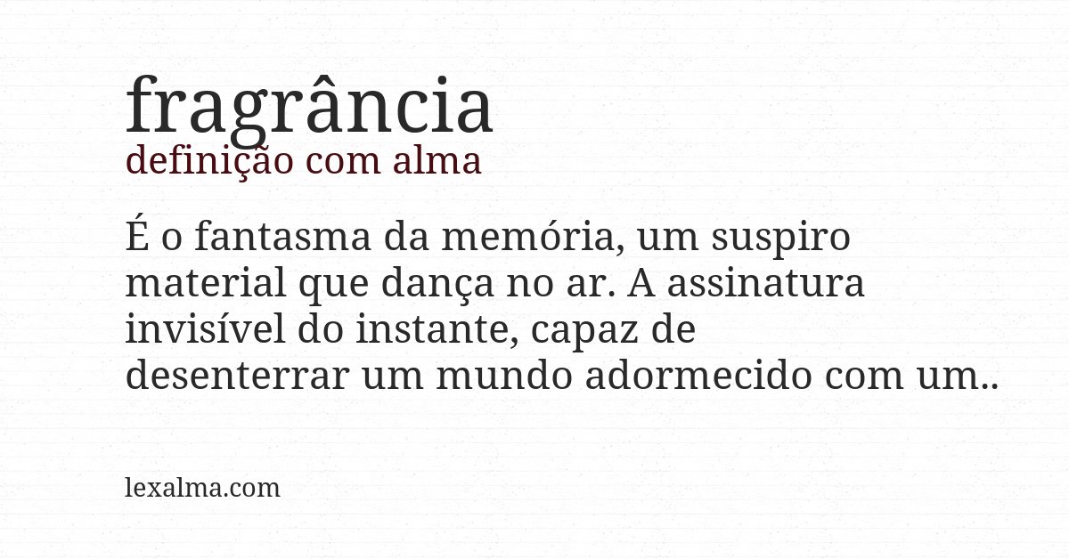 Definição com alma de fragrância