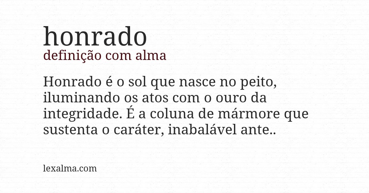 Definição com alma de honrado