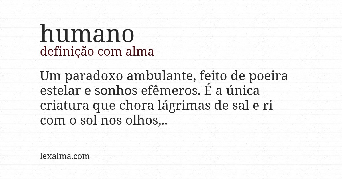 Definição com alma de humano