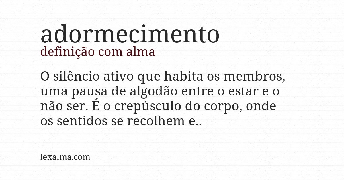 Definição com alma de adormecimento