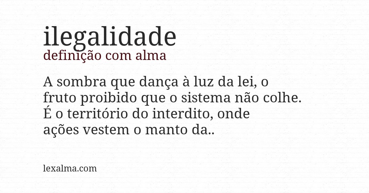Definição com alma de ilegalidade