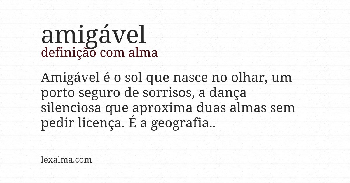 Definição com alma de amigável
