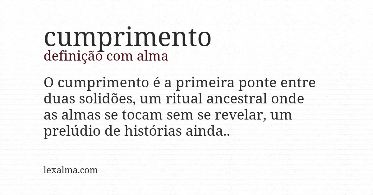 Definição com alma de cumprimento