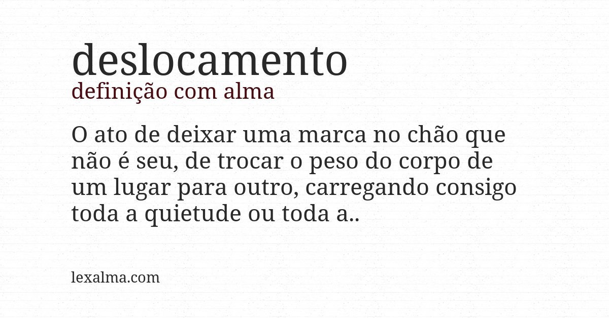 Definição com alma de deslocamento