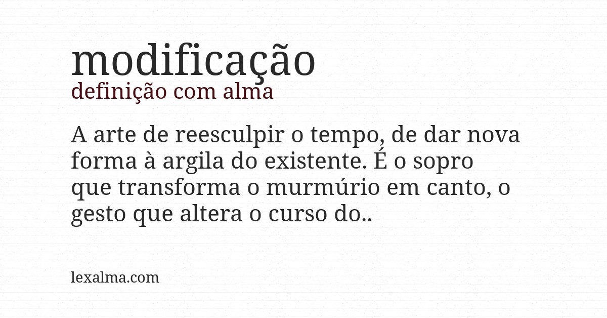 Definição com alma de modificação