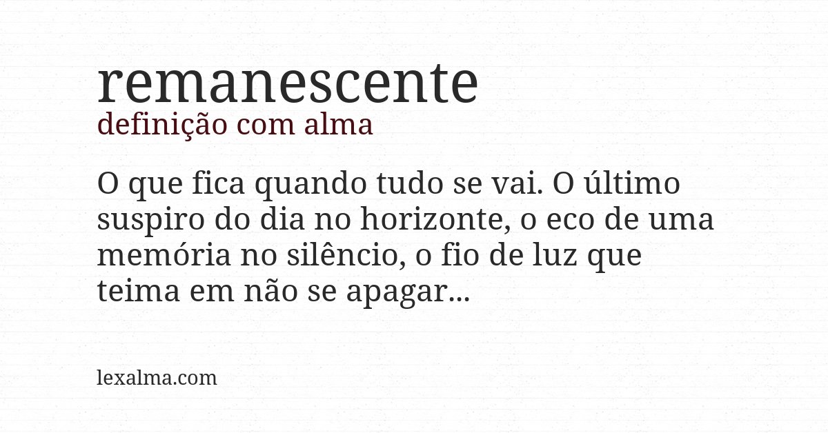 Definição com alma de remanescente