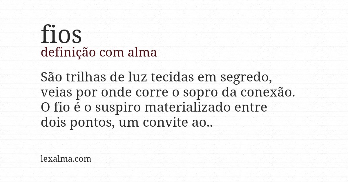 Definição com alma de fios
