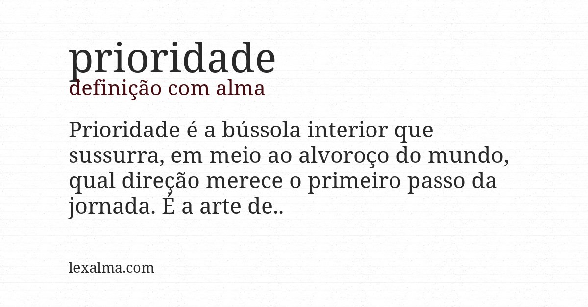 Definição com alma de prioridade