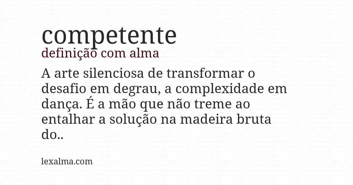 Definição com alma de competente