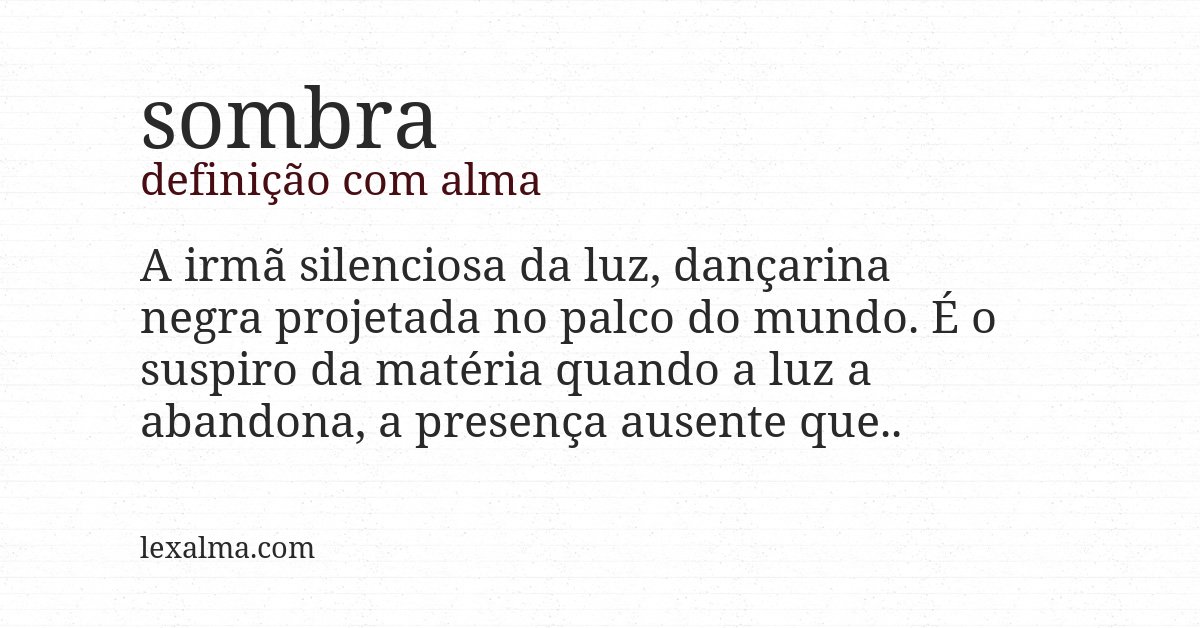 Definição com alma de sombra
