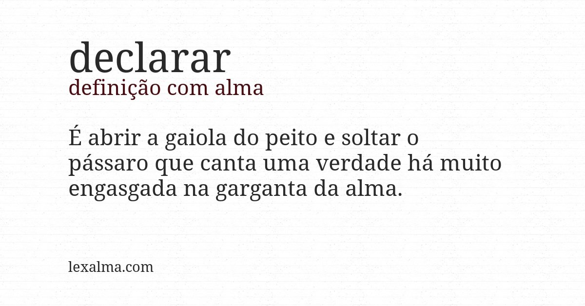 Definição com alma de declarar